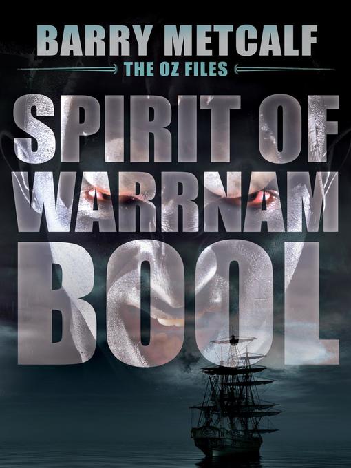 Title details for Spirit of Warrnambool by Barry Metcalf - Wait list